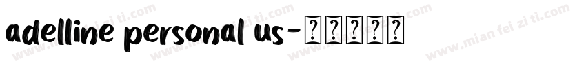 adelline personal us字体转换